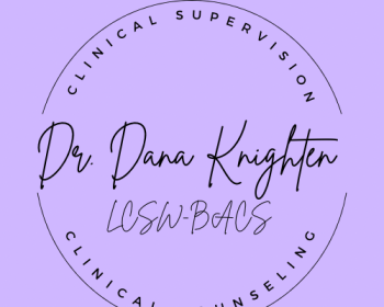 Dr Dana Knighten, LCSW-BACS